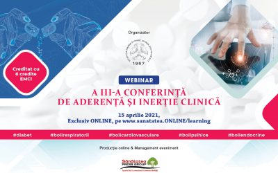 15.04.2021 | A III-a Conferință de Aderență și Inerție Clinică