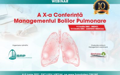 04-05.06.2021 | A X-a Conferință Managementul Bolilor Pulmonare