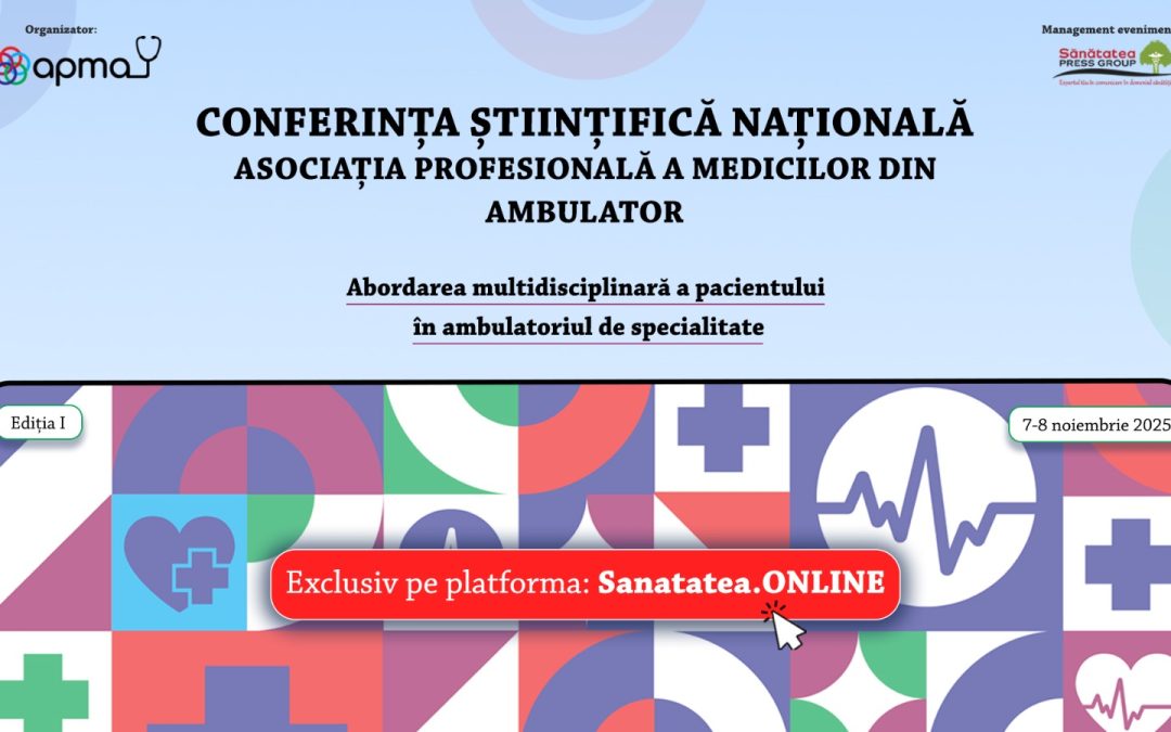 7-8 noiembrie 2025 | CONFERINȚA ȘTIINȚIFICĂ NAȚIONALĂ ASOCIAȚIA PROFESIONALĂ A MEDICILOR DIN AMBULATOR